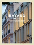 Olivier Namias - Bayard Paris - Une architecture parisienne contemporaine.