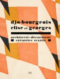 Stéphane Boudin-Lestienne - Djo-Bourgeois, Elise et Georges - Architecte-décorateur, créatrice textile.