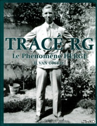 Huibrecht Van Opstal - Trace Rg. Le Phenomene Herge.