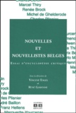 Vincent Engel et René Godenne - Nouvelles et nouvellistes belges - Essai d'encyclopédie critique.