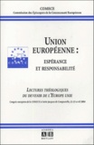  COMECE - Union européenne : espérance et responsabilité - Lectures théologiques du devenir de l'Europe unie.