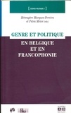 Bérengère Marques-Pereira et Petra Meier - Genre et politique en Belgique et en Francophonie.