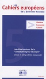 Elisabeth Du Réau et Alain Laquièze - Les Cahiers européens de la Sorbonne Nouvelle N° 5, avril 2007 : Les débats autour de la "constitution pour l'Europe" - Enjeux et perspectives 2005-2008.