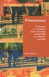 Ariel Méndez - Processus - Concepts et méthode pour l'analyse temporelle en sciences sociales.