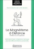 William Servranx et Félix Servranx - Le Magnetisme A Distance.