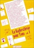 Félix Servranx et William Servranx - La Radiesthesie Pour Tous. Volume 1.