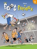  Gürsel - Les foot furieux Tome 5 : .