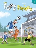  Gürsel - Les foot furieux Tome 8 : .