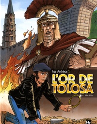  Mor et  Gus - Les Archéos Tome 1 : L'or de Tolosa.