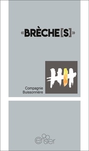  Compagnie buissonnière - Brèche[s.