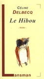 Céline Delbecq - Le Hibou.