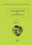 Gaël Hily - Mémoire n°18 - L'Autre Monde celte ou la source de vie.