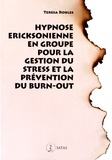 Teresa Robles - Hypnose ericksonienne en groupe pour gérer le stress et prévenir le burn-out.