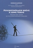 Giorgio Nardone - Psychothérapie brève à long terme - Traiter avec succès les psychopathologies majeures.