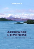 Rob McNeilly - Apprendre l'hypnose - Une approche post-éricksonienne.