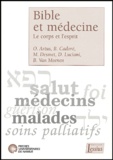 Pierre Sauvage et Michel Hermans - Bible et médecine - Le corps et l'esprit.
