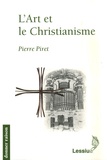 Pierre Piret - L'Art et le Christianisme.