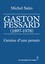 Michel Sales - Gaston Fessard (1897-1978) - Genèse d'une pensée.