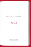 Jean-Claude Schneider - Vertical.