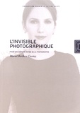 Muriel Berthou Crestey - L'invisible photographique - Pour une histoire intime de la photographie.