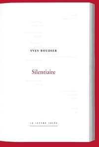 Yves Boudier - Silentiaire.
