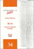 Carlos Mesters - Ruth - L'amour engendre la justice.