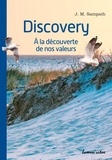 J. M. Sampath - Discovery - A la découverte de nos valeurs.