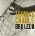 Thomas Chable - Brûleur.