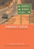 Gilles Laprévotte et Thierry Roche - Indian's Song - Des Indiens d'Hollywood au cinéma des Indiens.