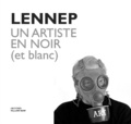 Jacques Lennep - Lennep - Un artiste en noir (et blanc).