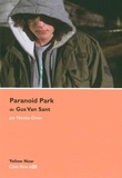 Nicolas Droin - Paranoid Park de Gus Van Sant - Variations et répétitions.