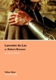 Hervé Gauville - Lancelot du lac de Robert Bresson.