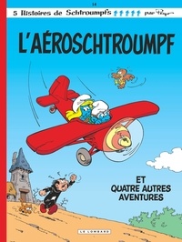  Peyo - Les Schtroumpfs Tome 14 : L'aéroschtroumpf.