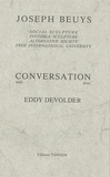 Joseph Beuys - Conversation avec Eddy Devolder - Edition bilingue français-anglais.
