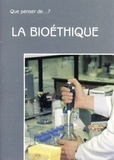 Edouard Boné - LA BIOETHIQUE.