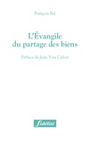 François Bal - L'Evangile du partage des biens.