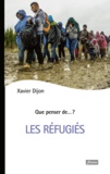 Xavier Dijon - Les réfugiés.