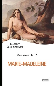 Laurence Beck-Chauvard - Marie-Madeleine.