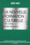 Joseph Basile - La Nouvelle Formation Culturelle Des Cadres Et Des Dirigeants.