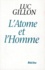 Luc Gillon - L'atome et l'homme..