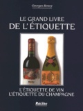 Georges Renoy - Le livre de l'étiquette de vin - L'étiquette de champagne.