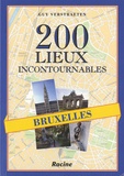 Guy Verstraeten - Bruxelles - 200 lieux incontournables.