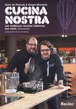 Carlo De Pascale et Sergio Moschini - Cucina Nostra - Les meilleures recettes italiennes des chefs.
