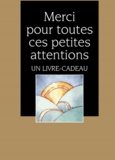 Helen Exley - Merci pour toutes ces petites attentions.