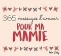 Helen Exley - 365 messages d'amour pour ma mamie.