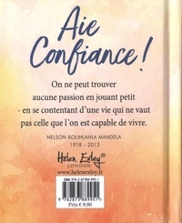 Aie confiance !