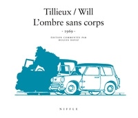  Tillieux et  Will - Tif et Tondu  : L'ombre sans corps - 1969.