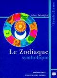 Julien Behaeghel - Le zodiaque symbolique.