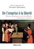 Vincent Hanssens - De l'emprise à la liberté - Dérives sectaires au sein de l'Eglise.