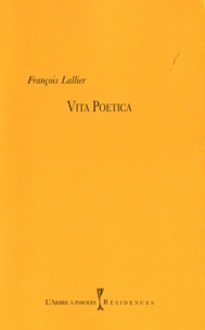 François Lallier - Vita Poetica.